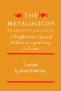 The Metalogicon of John of Salisbury. A Twelfth-Century Defense of the Verbal and Logical Arts of the Trivium - John of Salisbury, Daniel D. McGarry