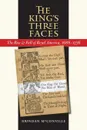 The King's Three Faces - Brendan McConville