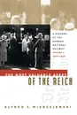 The Most Valuable Asset of the Reich. A History of the German National Railway Volume 1, 1920-1932 - Alfred C Mierzejewski