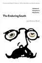 The Enduring South. Subcultural Persistence in Mass Society - John Shelton Reed, Shelton Reed John