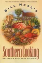 Bill Neal's Southern Cooking - Bill Neal