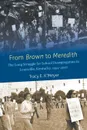 From Brown to Meredith - Tracy E. K'Meyer