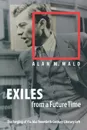 Exiles from a Future Time - Alan M. Wald