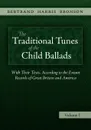 The Traditional Tunes of the Child Ballads, Vol 1 - Bertrand Harris Bronson