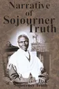 Narrative of Sojourner Truth - Sojourner Truth