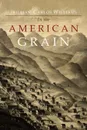 In the American Grain - William  Carlos Williams