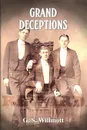 Grand Deceptions - G. S. Willmott