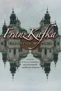 Franz Kafka. The Office Writings - Franz Kafka