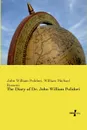 The Diary of Dr. John William Polidori - John William Polidori, William Michael Rossetti