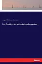 Das Problem des platonischen Symposion - August Ritter von Kleemann