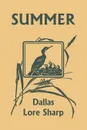 Summer (Yesterday's Classics) - Dallas Lore Sharp