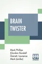 Brain Twister - Phillips (Gordon Randall Garrett; Lauren