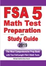 FSA 5 Math Test Preparation and Study Guide. The Most Comprehensive Prep Book with Two Full-Length FSA Math Tests - Michael Smith, Reza Nazari