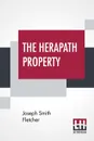 The Herapath Property - Joseph Smith Fletcher
