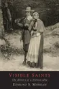 Visible Saints. The History of a Puritan Idea - Edmund S. Morgan