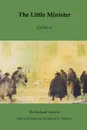The Little Minister - James Matthew Barrie