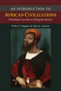 An Introduction to African Civilizations - John G. Jackson, Willis Nathaniel Huggins