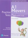 Practice Tests Plus C YLE 2ed Movers Teacher's Guide - Elaine Boyd, Rosemary Aravanis