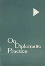 On Diplomatic Practice - А. П. Минакова, З. С. Наумова