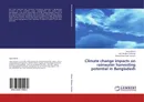 Climate change impacts on rainwater harvesting potential in Bangladesh - Sazia Afreen,Md. Mafizur Rahman and Mohammad Asad Hussain