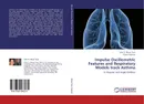 Impulse Oscillometric Features and Respiratory Models track Asthma - Erika G. Meraz Tena and Homer Nazeran