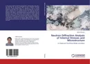 Neutron Diffraction Analysis of Internal Stresses and Microstructure - Vadim Davydov