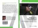 Tariff Systems  and e-Ticketing in  Public Transport - Erika Garay Bezanilla