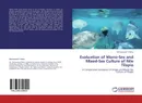 Evaluation of Mono-Sex and Mixed-Sex Culture of Nile Tilapia - Mohammad T. Ridha