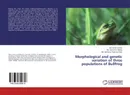 Morphological and genetic variation of three populations of Bullfrog - Md. Imran Hoshan,Md. Sarower-E Mahfuj and Md. Mukhlesur Rahman Khan