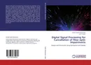 Digital Signal Processing for Cancellation of fiber optic Impairments - Zainab Faydh Mohammed and .Ali Y. Fattah