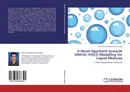 A Novel Approach towards UNIFAC-VISCO Modelling for Liquid Mixtures - Mohammad Mehedi Hasan Rocky