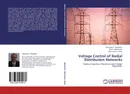 Voltage Control of Radial Distribution Networks - Almoataz Y. Abdelaziz,Said F. Mekhamer and Mohamed H. Nada