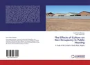 The Effects of Culture on Non-Occupancy in Public Housing - Sanya Austin Olowoyo and Tareef Hayat Khan