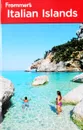 Frommer?s® Italian Islands - Sylvie Hogg