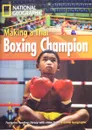 Footprint Reading Library - Making a Thai Boxing Champion: 0 (Footprint Reading Library) - National Geographic/Warin