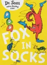 Fox in Socks - Dr. Seuss