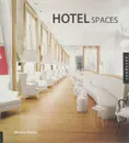 Hotel Spaces - Borras,M