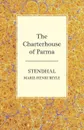 The Charterhouse of Parma - Stendhal