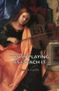 Violin Playing as I Teach It - Leopold Auer