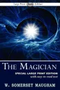 The Magician (Large Print Edition) - W. Somerset Maugham