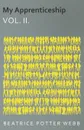 My Apprenticeship Vol. II. - Beatrice Potter Webb
