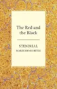 The Red and the Black - Stendhal