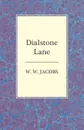 Dialstone Lane - W. W. Jacobs