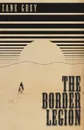 The Border Legion - Zane Grey