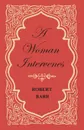 A Woman Intervenes - Robert Barr