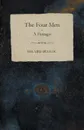 The Four Men - A Farrago - Hilaire Belloc