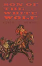 Son of the White Wolf - Robert E. Howard