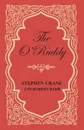 The O'Ruddy - Robert Barr, Stephen Crane