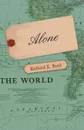 Alone - Richard E. Byrd