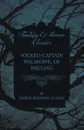 Wicked Captain Walshawe, of Wauling - Joseph Sheridan Le Fanu